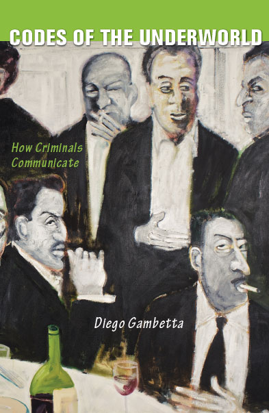 Codes of the Underworld. How Criminals Communicate (2009)
