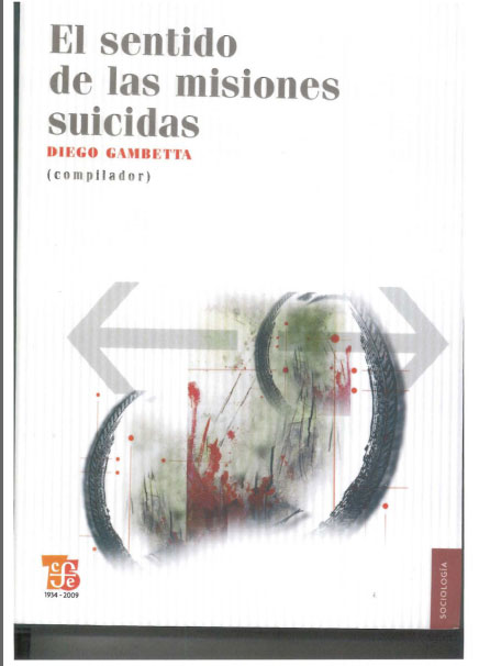 El sentido de las misiones suicidas. (2009)